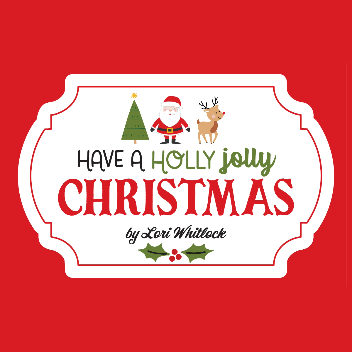 Holly Jolly Christmas - Stencil