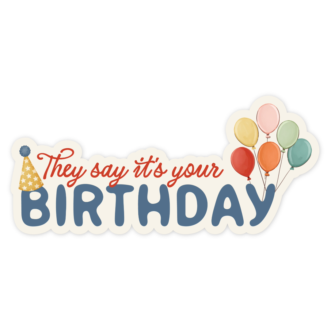 Carta Bella They Say It's Your Birthday