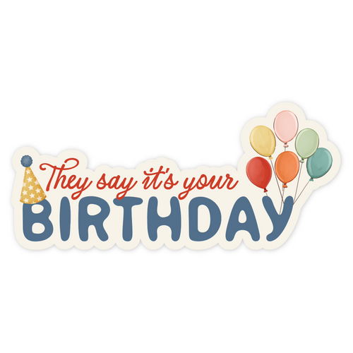 Carta Bella They Say It's Your Birthday