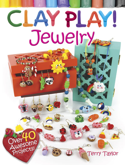 Clay Play! Jewelry Paperback Book