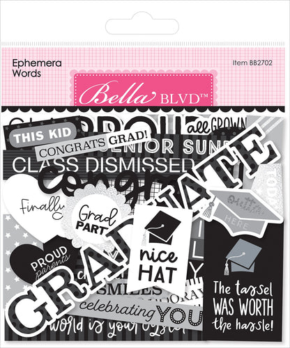 Bella Blvd Cap & Gown Cardstock Ephemera-Words